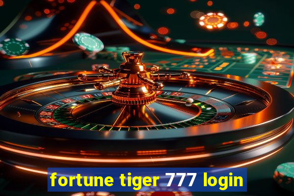 fortune tiger 777 login